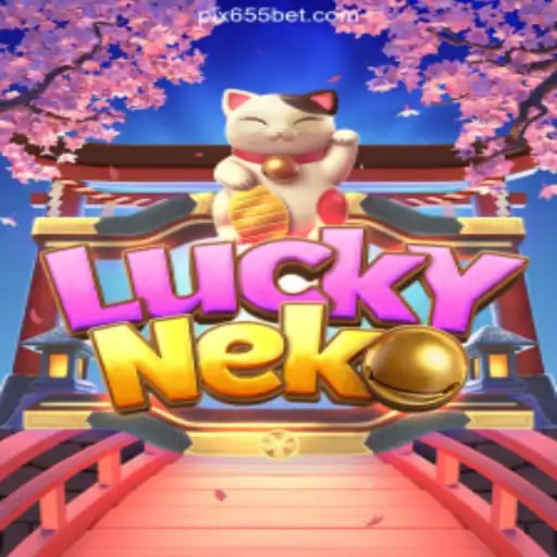Exploring the World of LuckyNeko and its Rise on 655bet.COM Platform-Oficial Slots Brasil #1